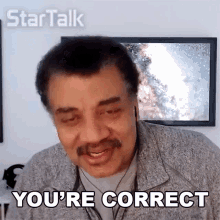 Youre Correct Neil Degrasse Tyson GIF - Youre Correct Neil Degrasse Tyson Startalk GIFs