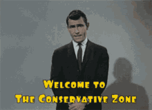 Conservative Zone The Conservative Zone GIF - Conservative Zone The Conservative Zone Welcome To The Conservative Zone GIFs