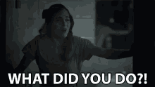 What Did You Do What Have You Done GIF - What Did You Do What Have You Done Angry GIFs