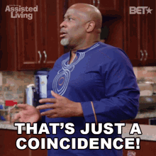 Thats Just A Coincidence Efe Omowale GIF - Thats Just A Coincidence Efe Omowale Assisted Living GIFs
