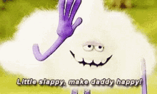 Trolls Little Slappy GIF - Trolls Little Slappy Make Daddy Happy GIFs