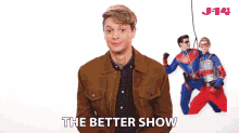 The Better Show This Is Better GIF - The Better Show This Is Better This One Is Better GIFs