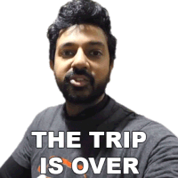 The Trip Is Over Faisal Khan Sticker - The Trip Is Over Faisal Khan The Trip Has Ended Stickers