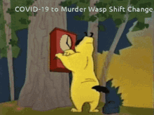 Shift Change Covid19 GIF - Shift Change Covid19 Murder Wasp GIFs