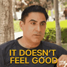 it doesnt feel good reza farahan shahs of sunset not a good idea not good with it
