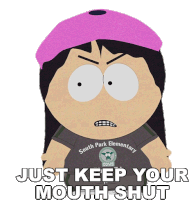 Just Keep Your Mouth Shut Wendy Testaburger Sticker - Just Keep Your Mouth Shut Wendy Testaburger South Park Stickers
