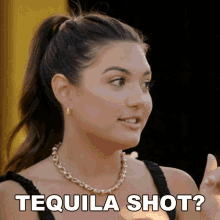 tequila shot giannina milady gibelli all star shore s1e10 who wants a shot of tequila