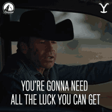 Youre Gonna Need All The Luck You Can Get Travis Wheatly GIF - Youre Gonna Need All The Luck You Can Get Travis Wheatly Taylor Sheridan GIFs