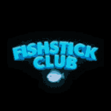 Fishstick Club GIF - Fishstick Club Fishstick GIFs
