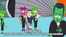 Here He Is The Biggest Douche In The Universe Alien GIF - Here He Is The Biggest Douche In The Universe Alien South Park GIFs