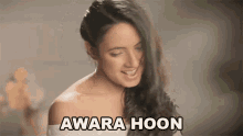 Awara Hoon Varsha Tripathi GIF - Awara Hoon Varsha Tripathi आवाराहूँ GIFs