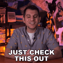 Just Check This Out Shane Luis GIF - Just Check This Out Shane Luis Rerez GIFs