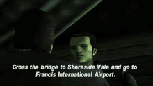 gtagif gta one liners cross the bridge to shoreside vale and go to francis international airport