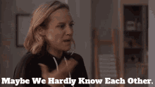 Station19 Maya Bishop GIF - Station19 Maya Bishop Maybe We Hardly Know Each Other GIFs