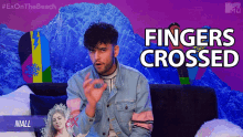 Fingers Crossed Niall Aslam GIF - Fingers Crossed Niall Aslam Ex On The Beach GIFs