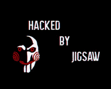 Hacked By Jigsaw Shake GIF - Hacked By Jigsaw Jigsaw Shake GIFs
