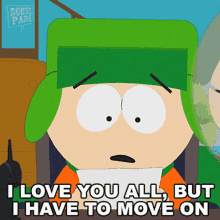 I Love You All But I Have To Move On Kyle Broflovski GIF - I Love You All But I Have To Move On Kyle Broflovski South Park GIFs