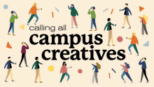 Calling All Campus Creatives GIF - Calling All Campus Creatives GIFs