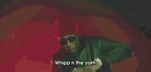 The Next Sensation GIF - Future Move That Dope Whippin The Yam GIFs