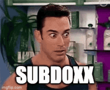 Subdoxx GIF - Subdoxx GIFs