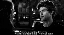 pretending love pretending not to love you hardest thing pretending love pretending not to love you hardest thing