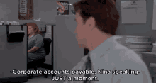 Office Space Nina GIF - Office Space Nina Just A Moment GIFs