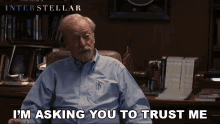 Im Asking You To Trust Me Michael Caine GIF - Im Asking You To Trust Me Michael Caine Professor Brand GIFs