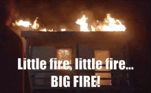 Departie Wcthsnark Departies Little Fire Big Fire GIF - Departie Wcthsnark Departies Little Fire Big Fire GIFs
