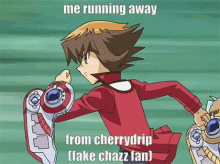 chazz cherrydrip fake fan faker run away
