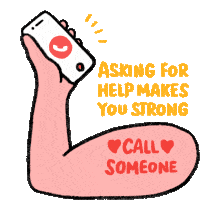 Asking For Help Makes You Strong Call Someone Muscle Sticker - Asking For Help Makes You Strong Call Someone Call Muscle Stickers