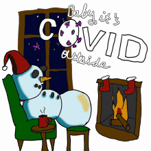 covid19 covid baby its covid outside baby its cold outside covid outside