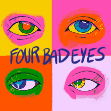 Fourbadeyes GIF - Fourbadeyes Four Bad GIFs