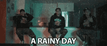 rainy rainy