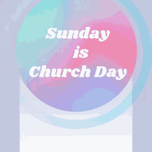 sunday church day text a day for church