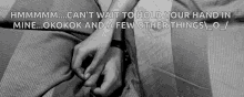 holding hands quality time love cant wait and a few other things holding hands quality time love cant wait and a few other things