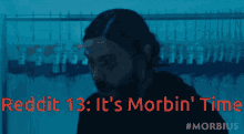 reddit morbius its morbin time morb morbius sweep reddit morbius its morbin time morb morbius sweep
