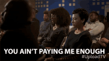 You Aint Paying Me Enough Not Getting Paid Enough GIF - You Aint Paying Me Enough Not Getting Paid Enough Unpaid GIFs