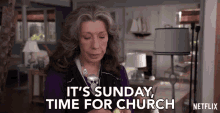Its Sunday Time For Church Lily Tomlin GIF - Its Sunday Time For Church Lily Tomlin Frankie Bergstein GIFs