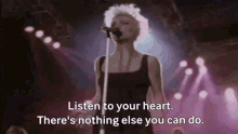 Roxette Listen To Your Heart GIF - Roxette Listen To Your Heart Theres Nothing Else You Can Do GIFs