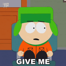 Give Me Kyle Broflovski GIF - Give Me Kyle Broflovski South Park GIFs