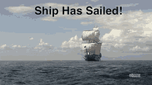 Ship Ocean GIF - Ship Ocean Sailed GIFs