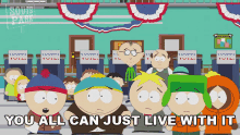 You All Can Just Live With It Kyle Broflovski GIF - You All Can Just Live With It Kyle Broflovski Cartman GIFs
