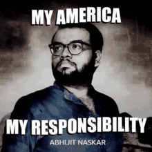 abhijit naskar naskar my america my responsibility american america abhijit naskar naskar my america my responsibility american america