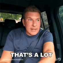 Thats A Lot Chrisley Knows Best GIF - Thats A Lot Chrisley Knows Best Thats Too Much GIFs