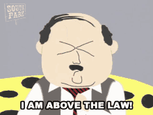 I Am Above The Law Mr Big Record Producer GIF - I Am Above The Law Mr Big Record Producer South Park GIFs