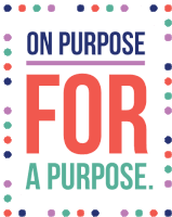 On Purpose For A Purpose Purposeful Sticker - On Purpose For A Purpose Purpose Purposeful Stickers