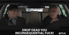 drop dead you inconsequential fuck angry road rage die frustrated drop dead you inconsequential fuck angry road rage die frustrated