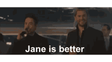 jane is better age of ultron avengers thor iron man