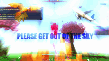 Get Out Of The Sky Bedrock GIF - Get Out Of The Sky Bedrock Mcpe GIFs