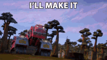 make it